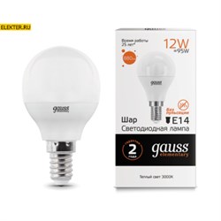 Лампа светодиодная Gauss LED Elementary "Шар" 12W 880lm E14 3000K арт 53112 53112